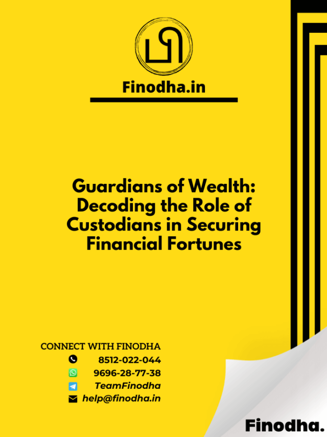 Guardians Of Wealth Decoding The Role Of Custodians In Securing