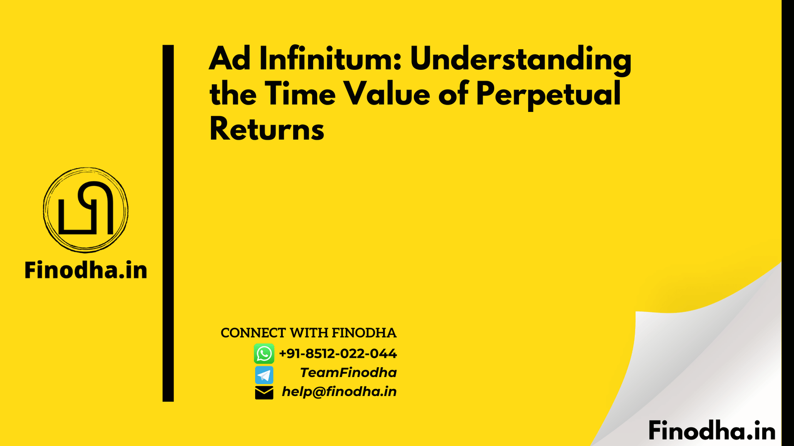 Finodha Ad Infinitum Understanding the Time Value of Perpetual Returns