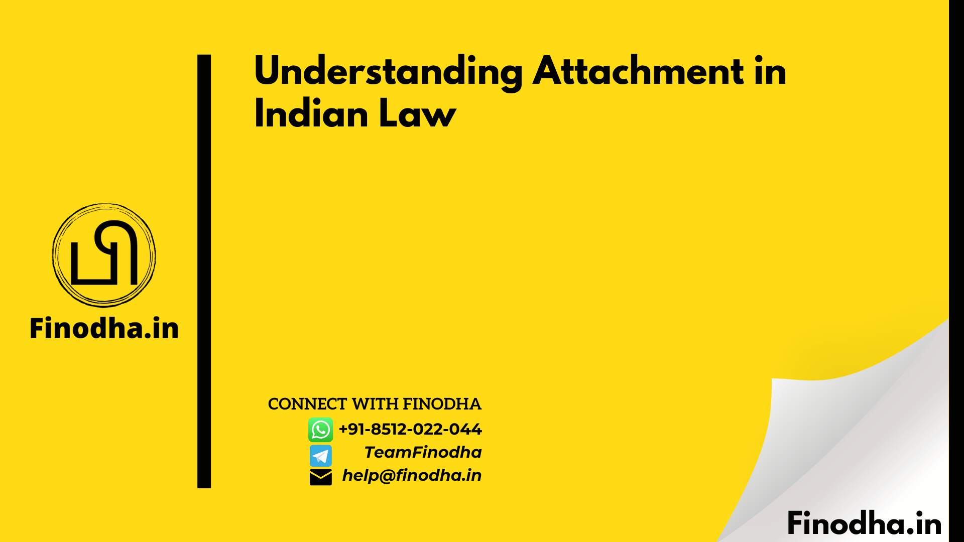 Understanding Attachment in Indian Law