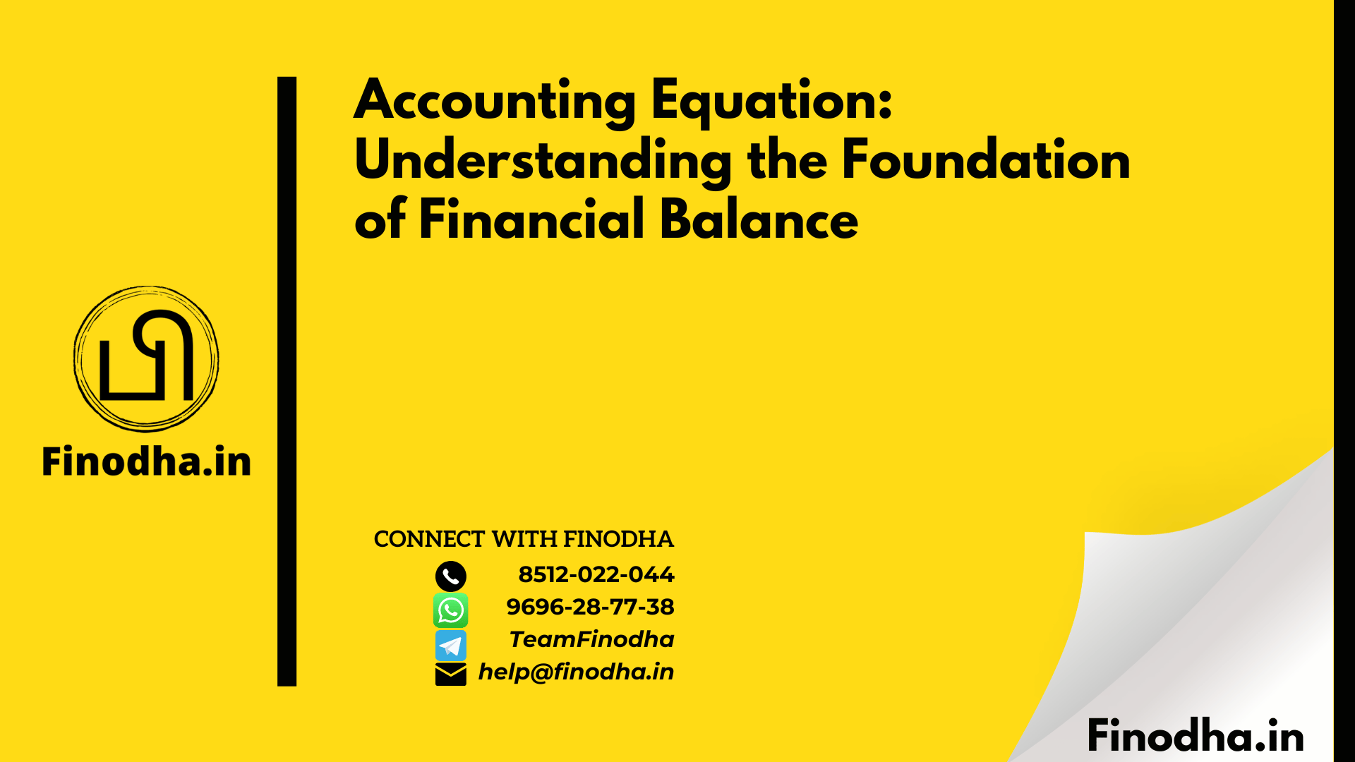 Accounting Equation: Understanding the Foundation of Financial Balance