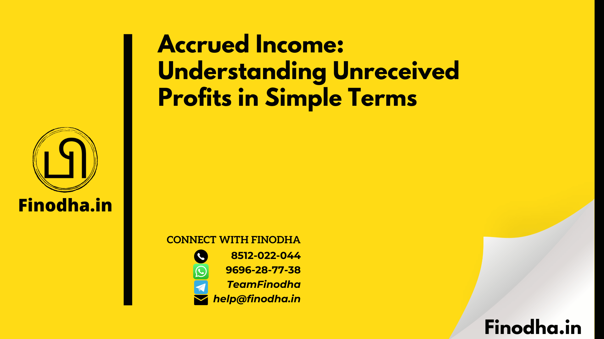 Accrued Income: Understanding Unreceived Profits in Simple Terms