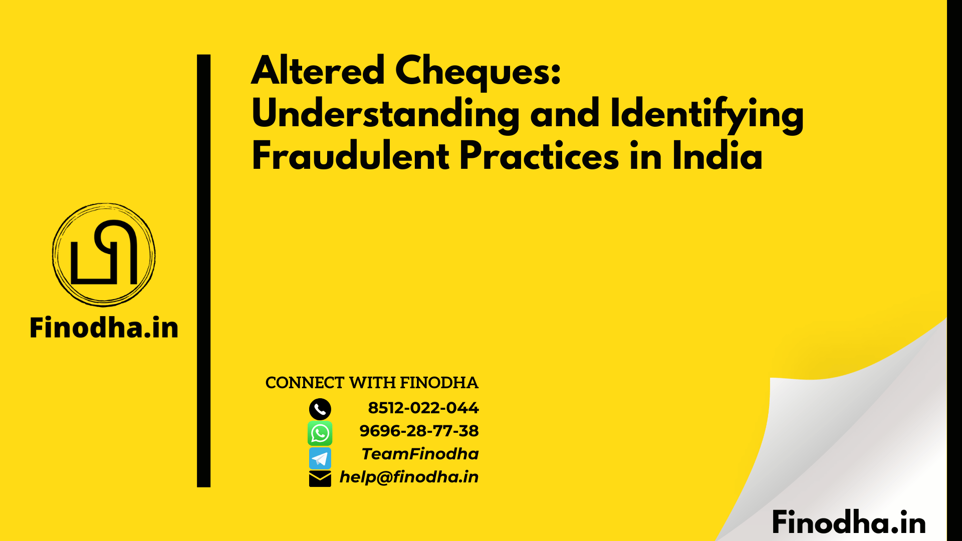 Altered Cheques: Understanding and Identifying Fraudulent Practices in India