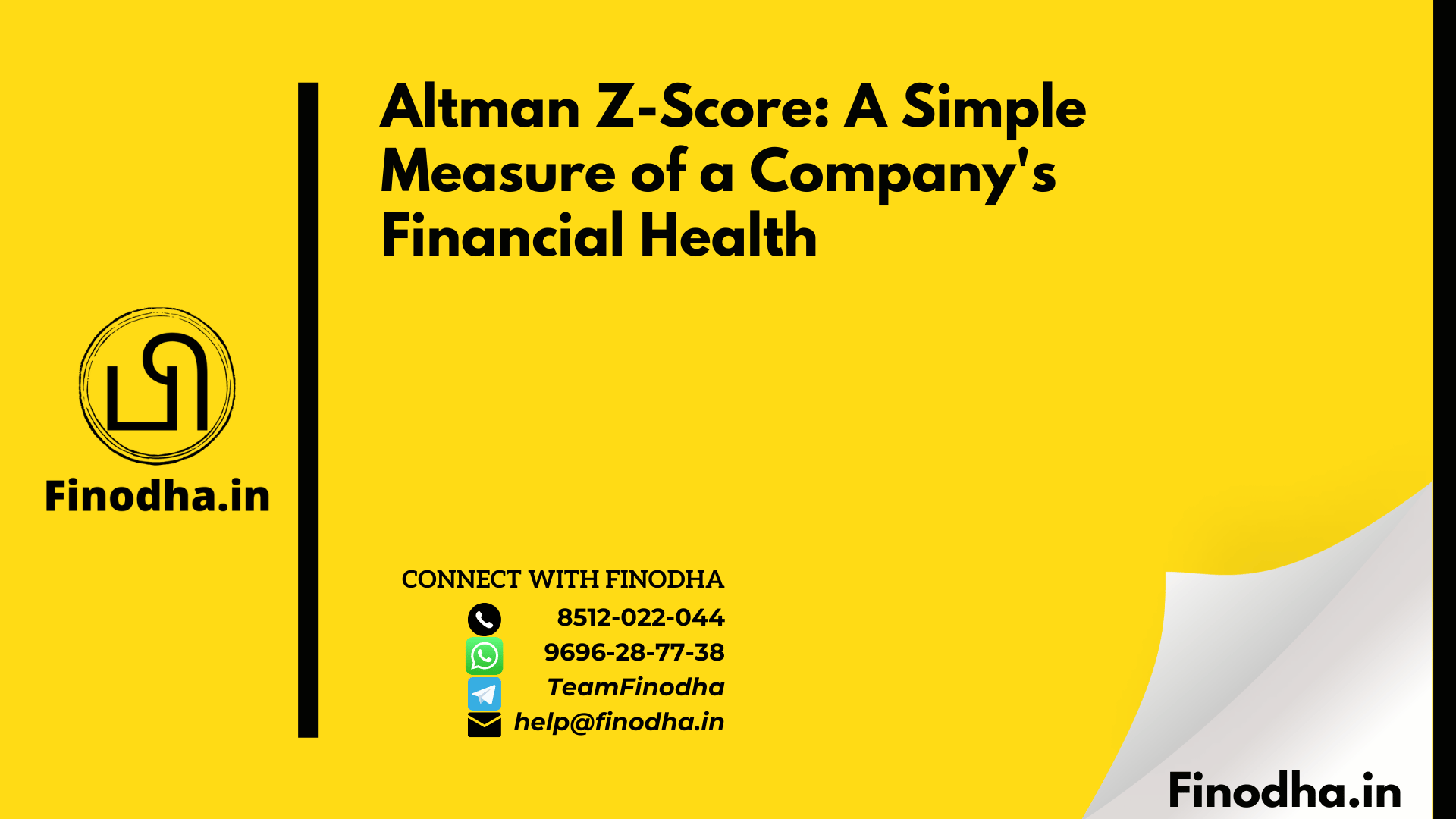 Altman Z-Score: A Simple Measure of a Company’s Financial Health