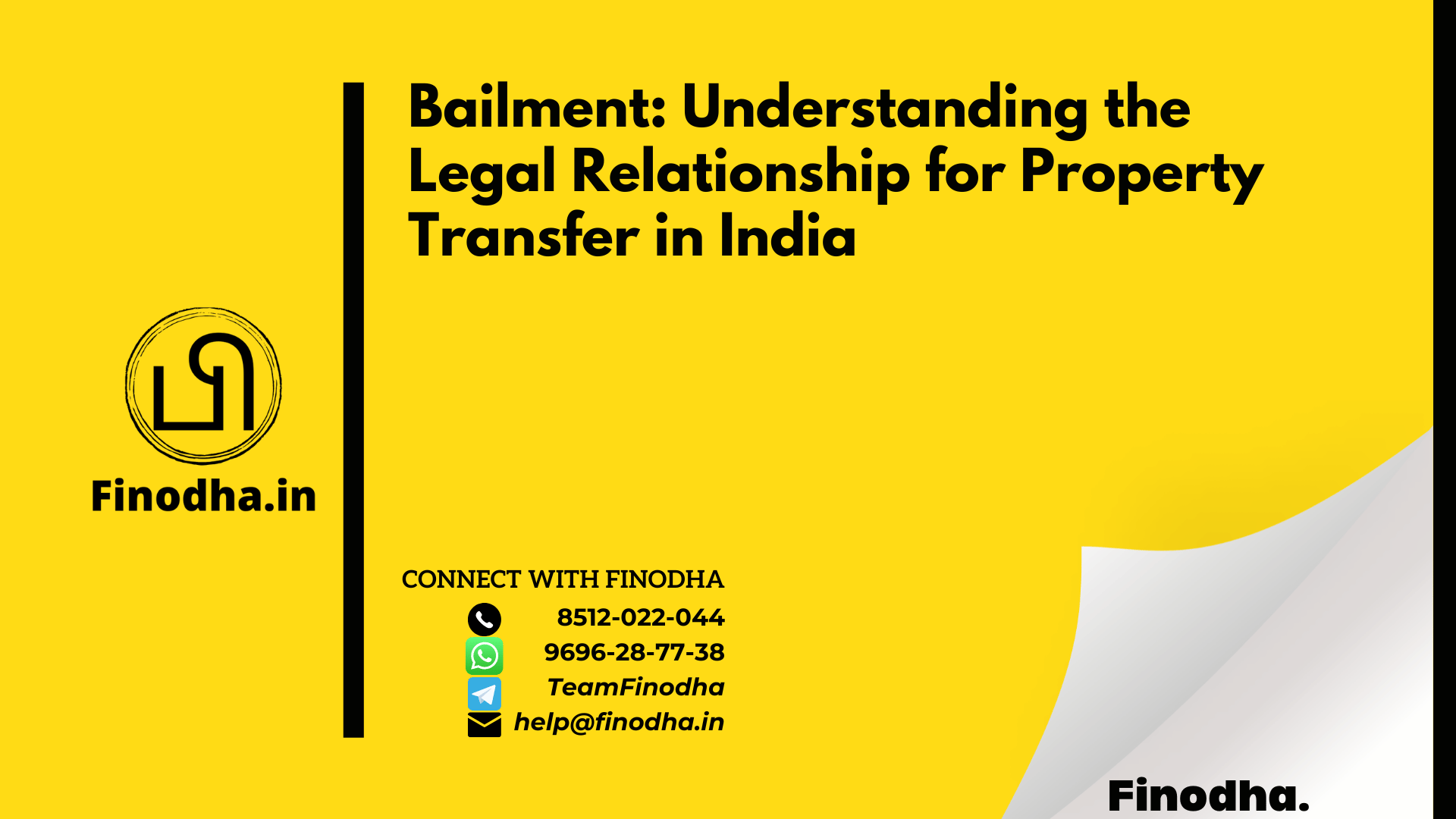 Bailment: Understanding the Legal Relationship for Property Transfer in India