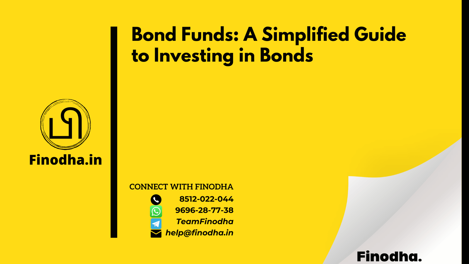 Bond Funds A Simplified Guide to Investing in Bonds