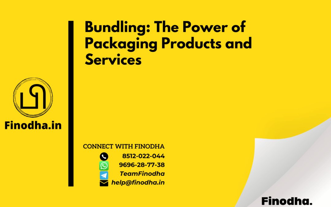 Bundling: The Power of Packaging Products and Services