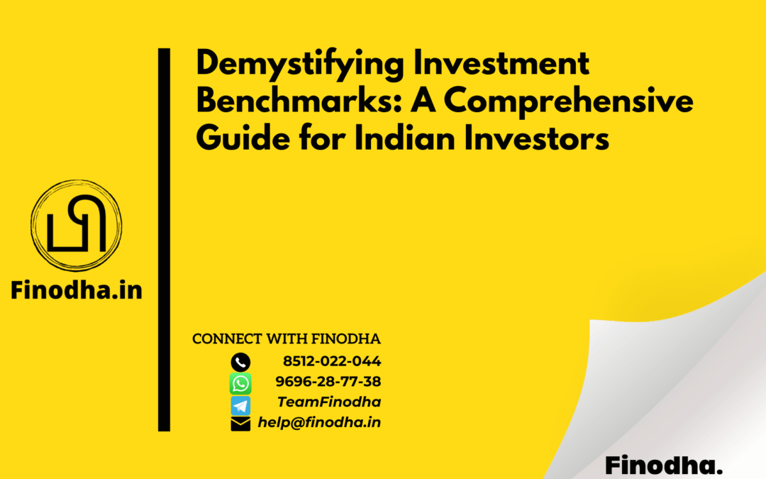 Demystifying Investment Benchmarks: A Comprehensive Guide for Indian Investors