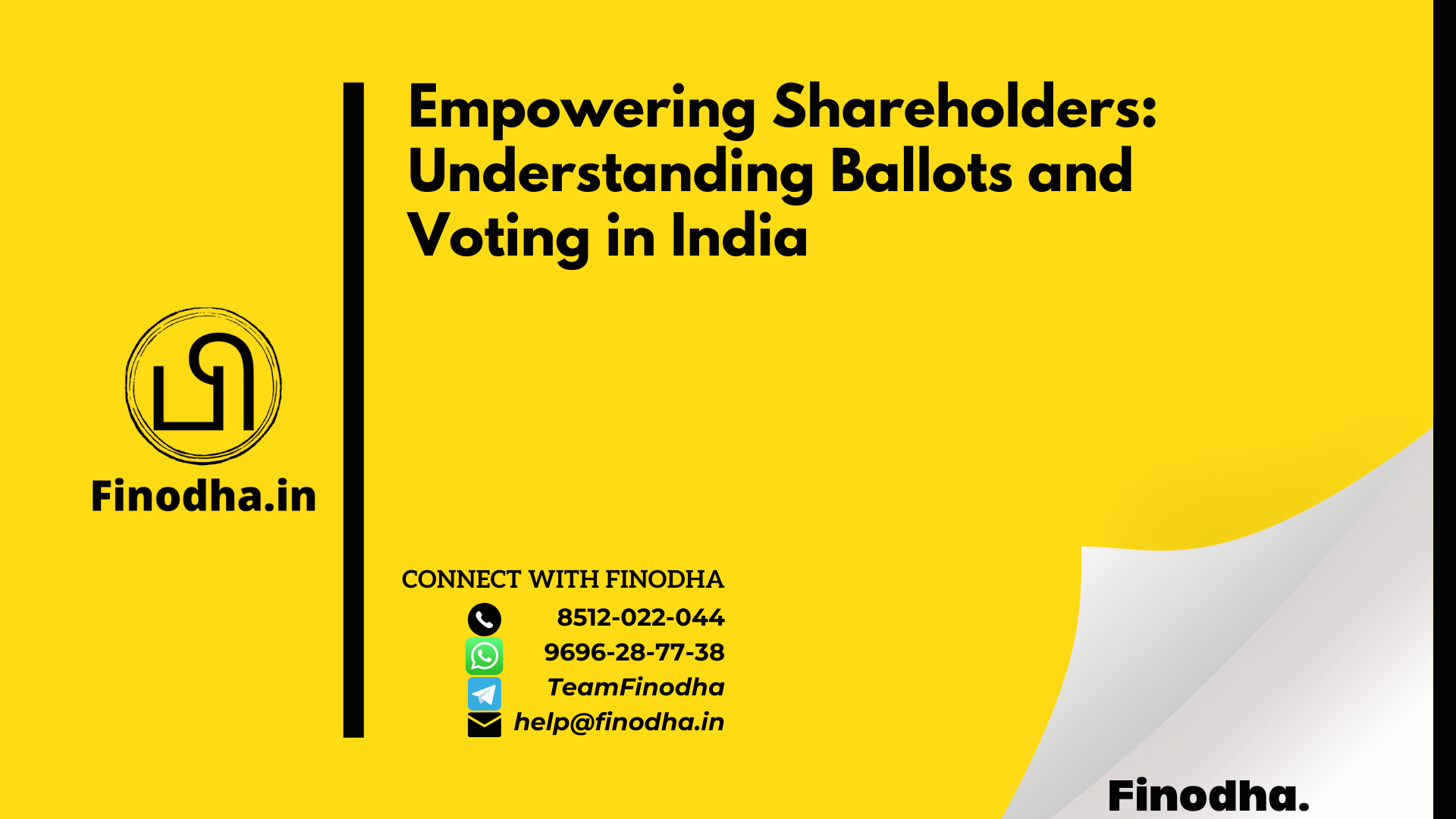 Empowering Shareholders: Understanding Ballots and Voting in India