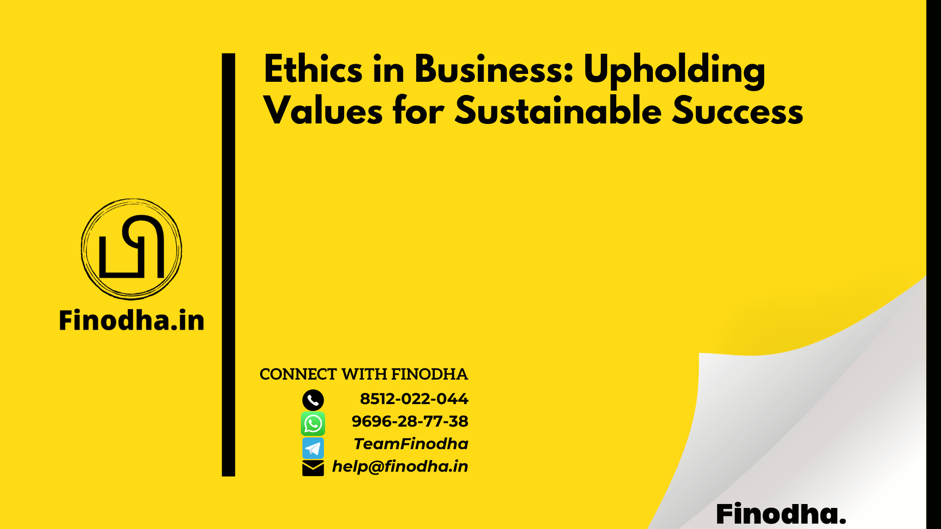 Ethics in Business Upholding Values for Sustainable Success