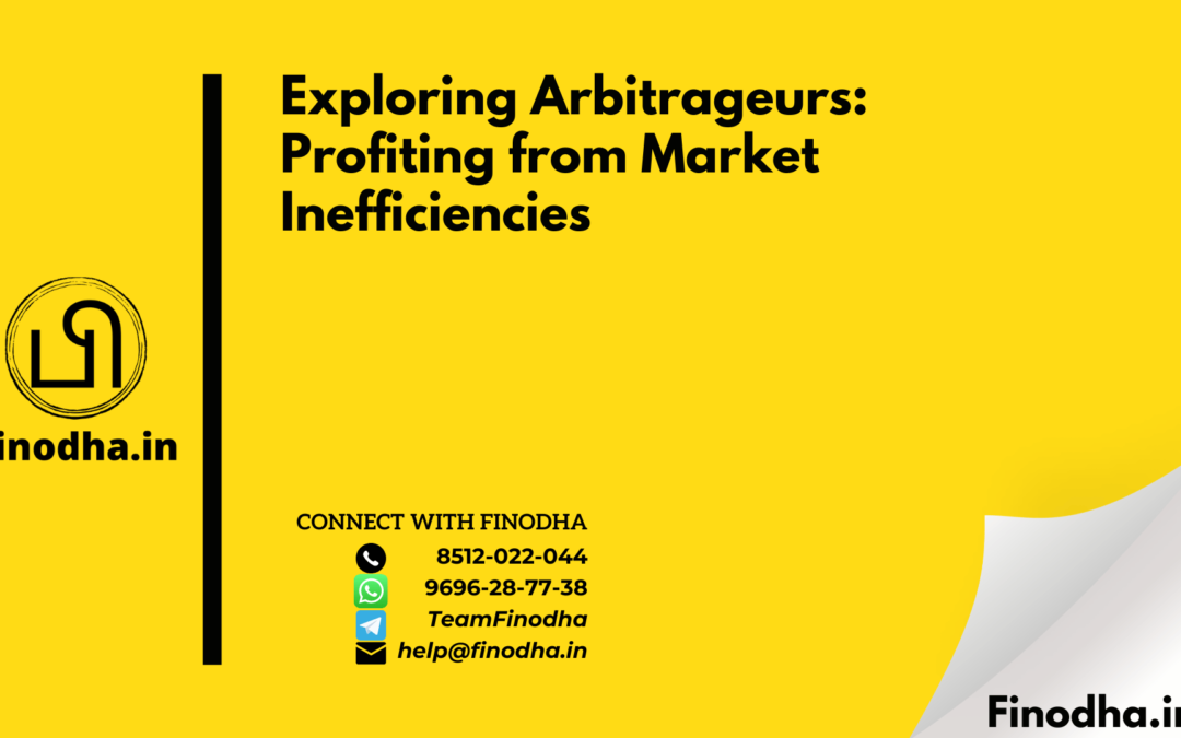 Exploring Arbitrageurs: Profiting from Market Inefficiencies