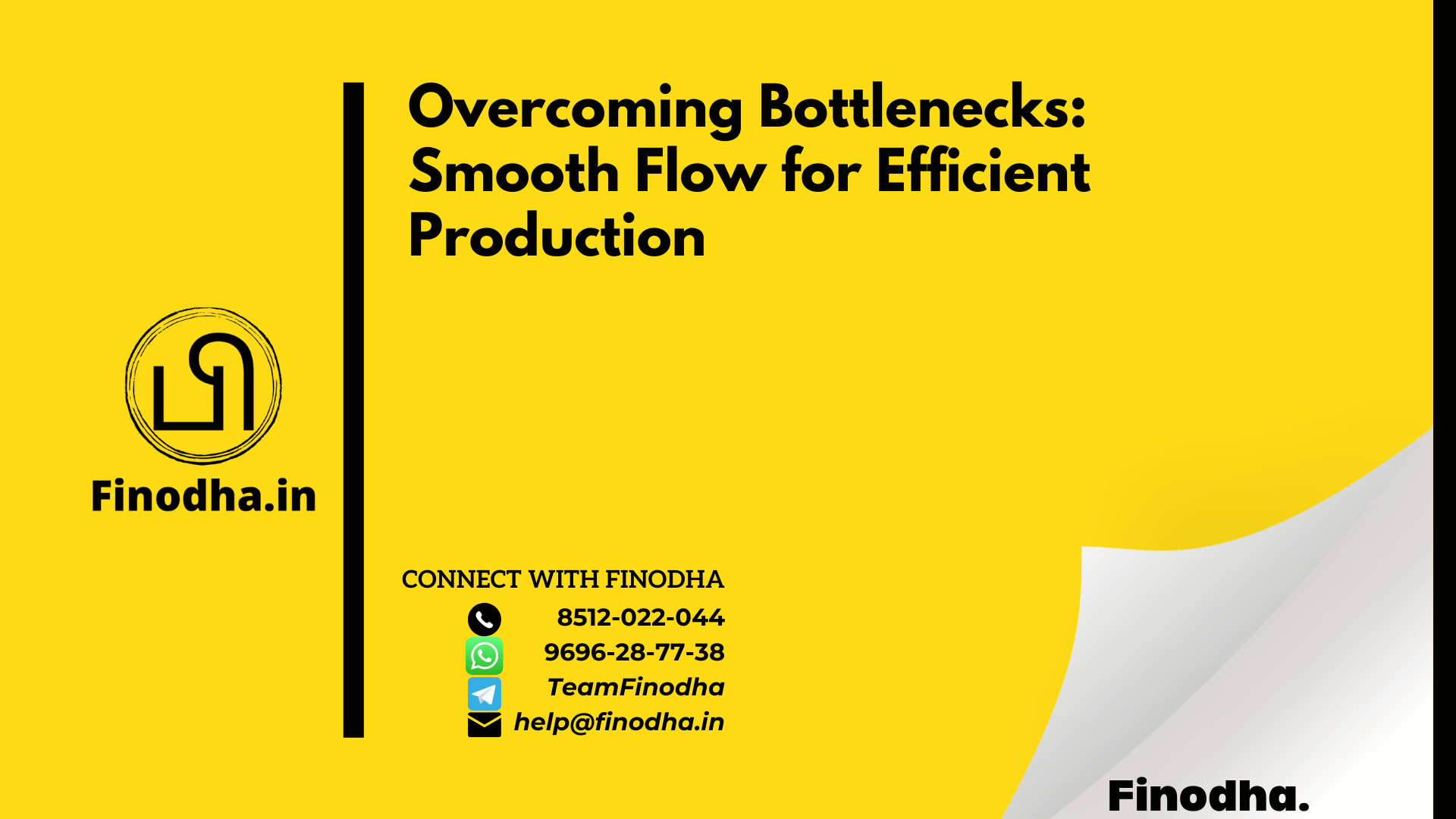 Overcoming Bottlenecks Smooth Flow for Efficient Production