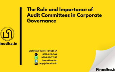 The Role and Importance of Audit Committees in Corporate Governance