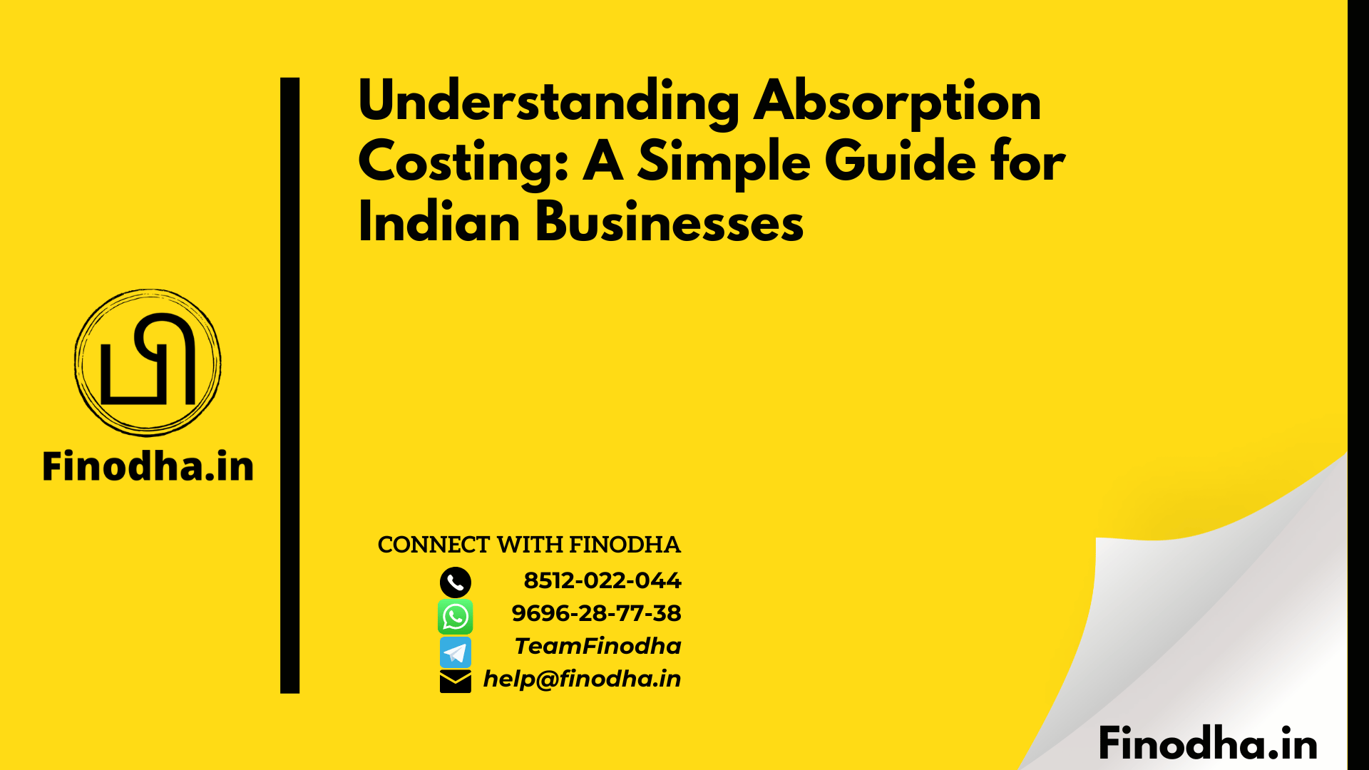 Understanding Absorption Costing: A Simple Guide for Indian Businesses