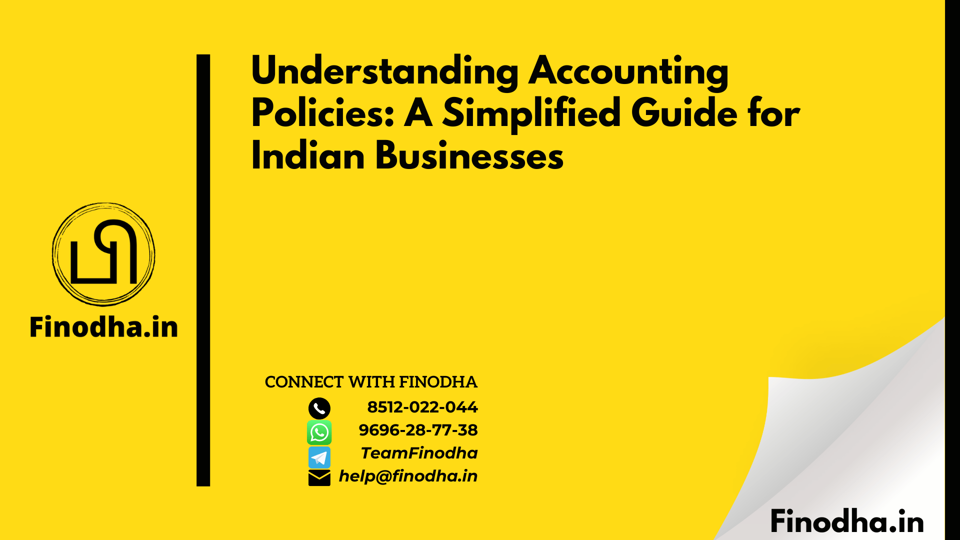 Understanding Accounting Policies: A Simplified Guide for Indian Businesses