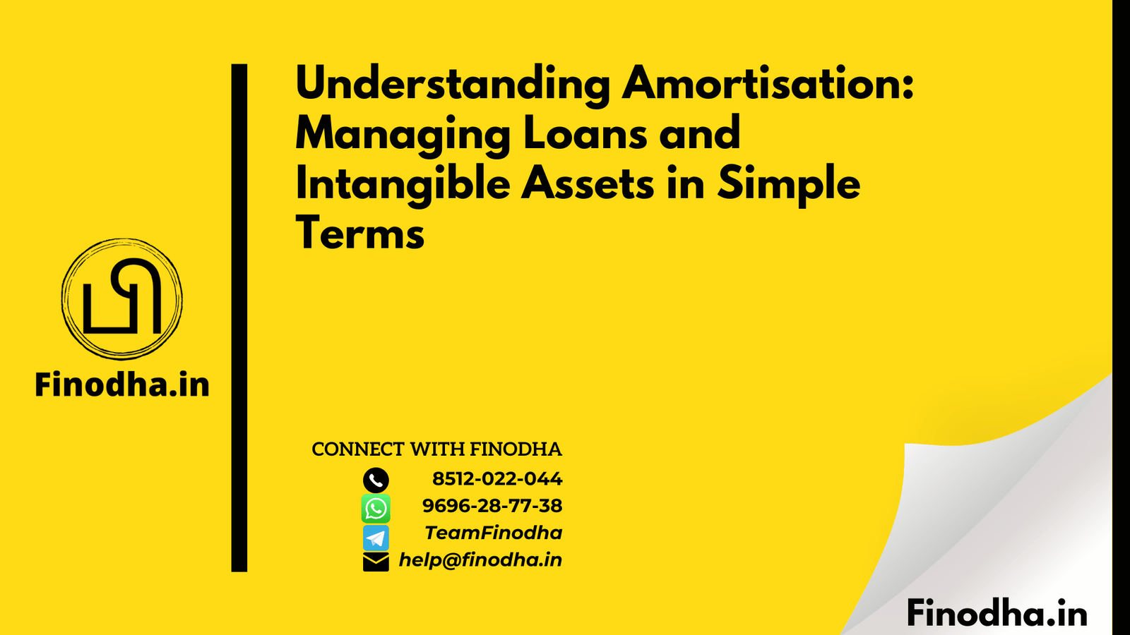 Understanding Amortisation Managing Loans and Intangible Assets in Simple Terms