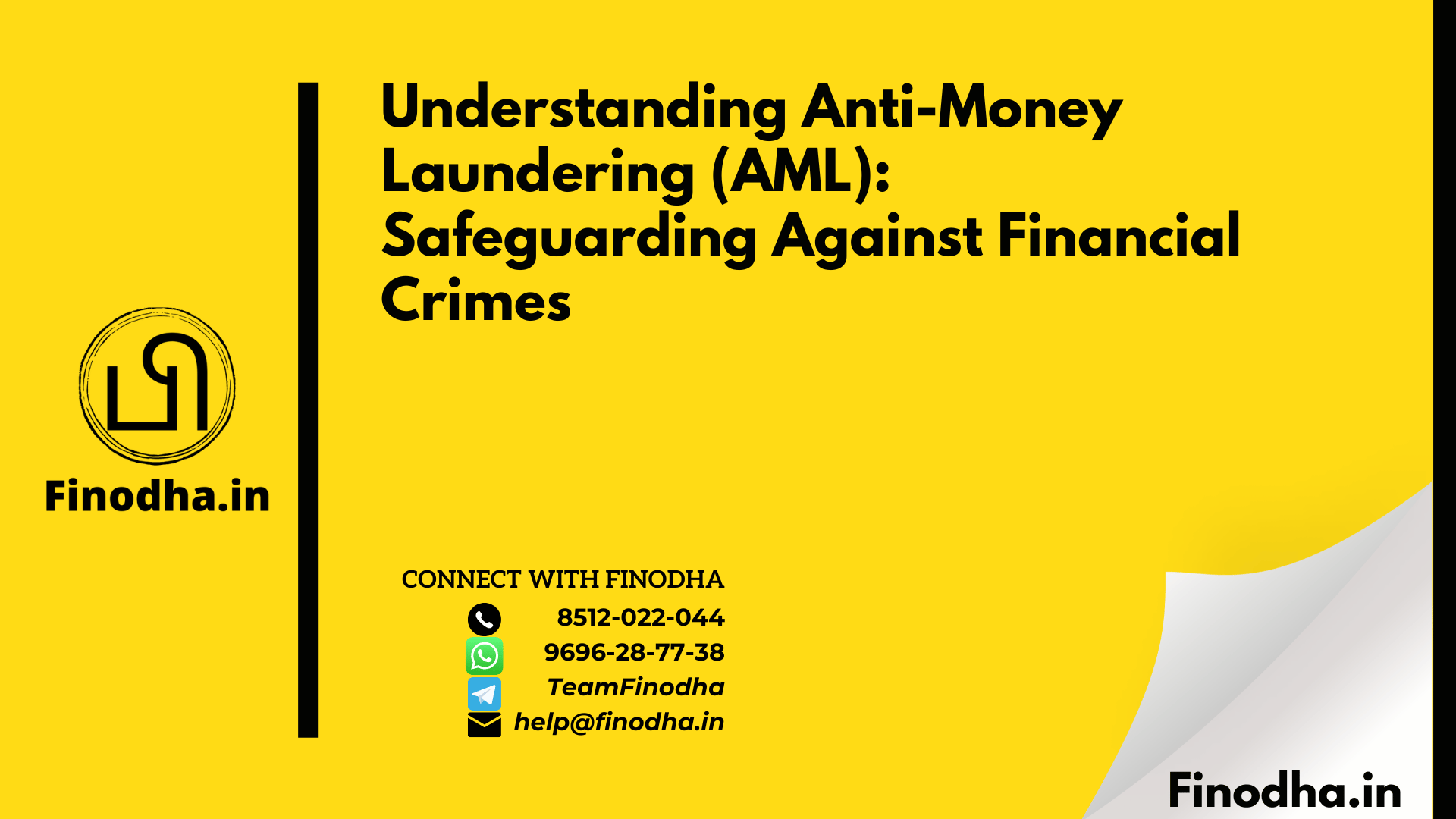 Understanding Anti-Money Laundering (AML): Safeguarding Against Financial Crimes