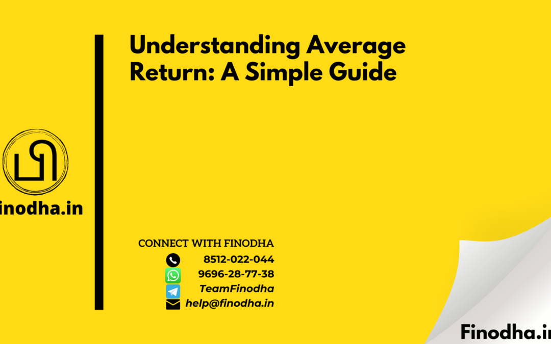 Understanding Average Return: A Simple Guide