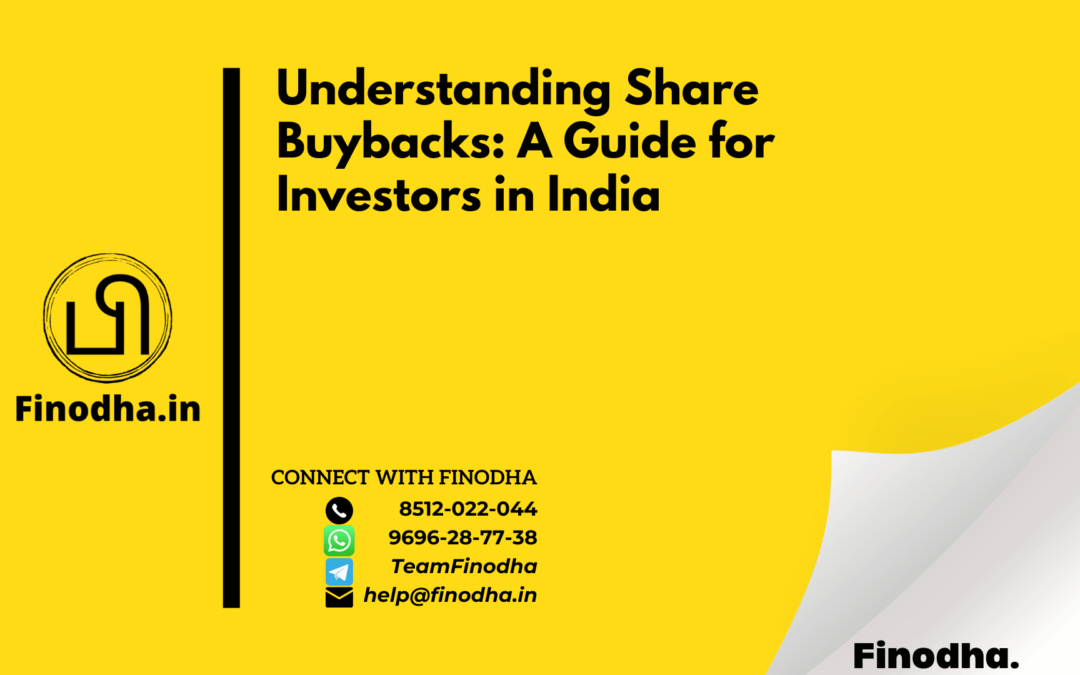 Understanding Share Buybacks: A Guide for Investors in India