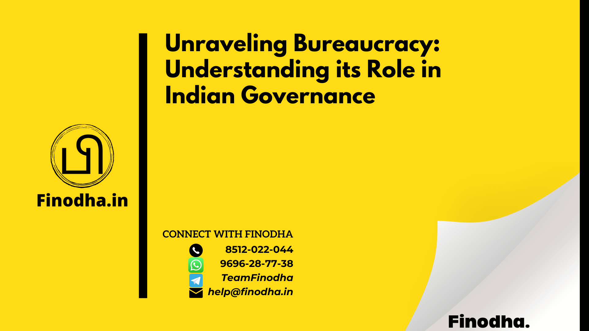 Unraveling Bureaucracy: Understanding its Role in Indian Governance