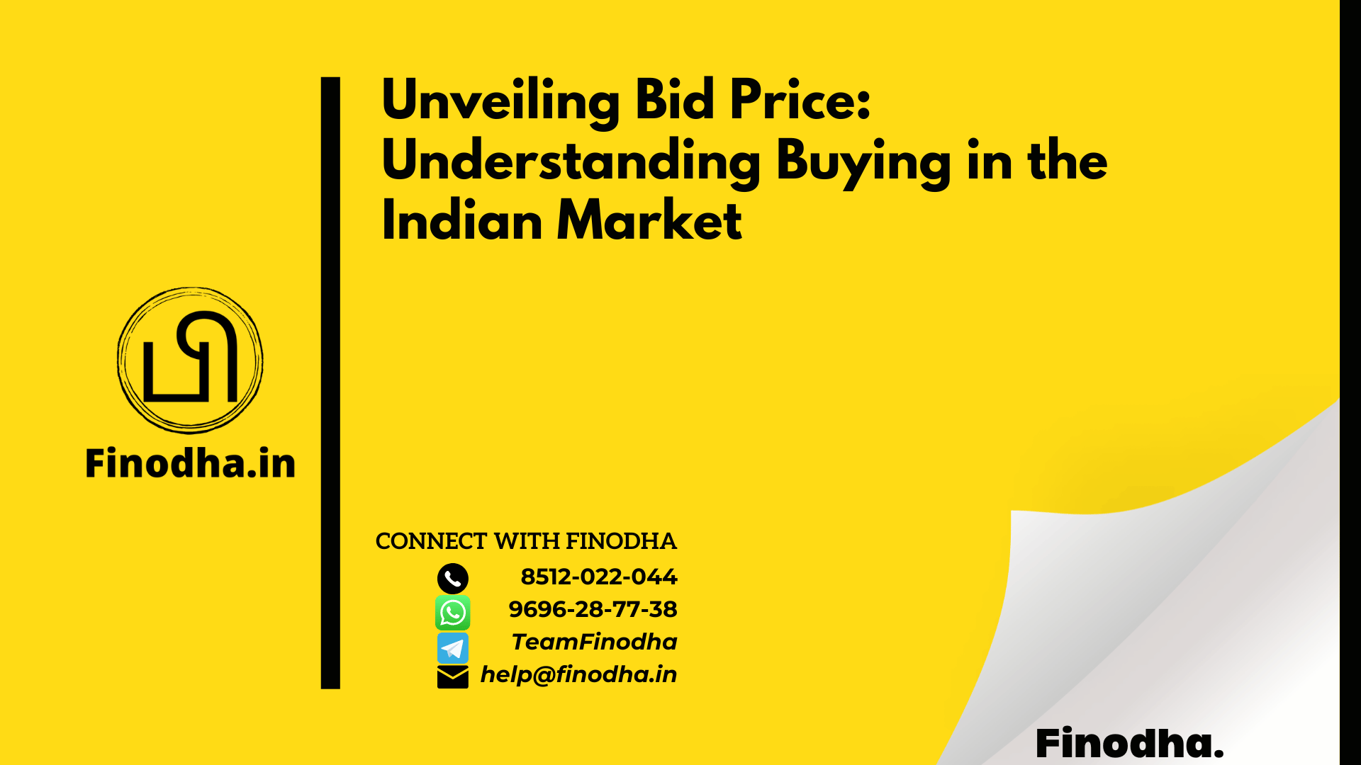 Unveiling Bid Price: Understanding Buying in the Indian Market