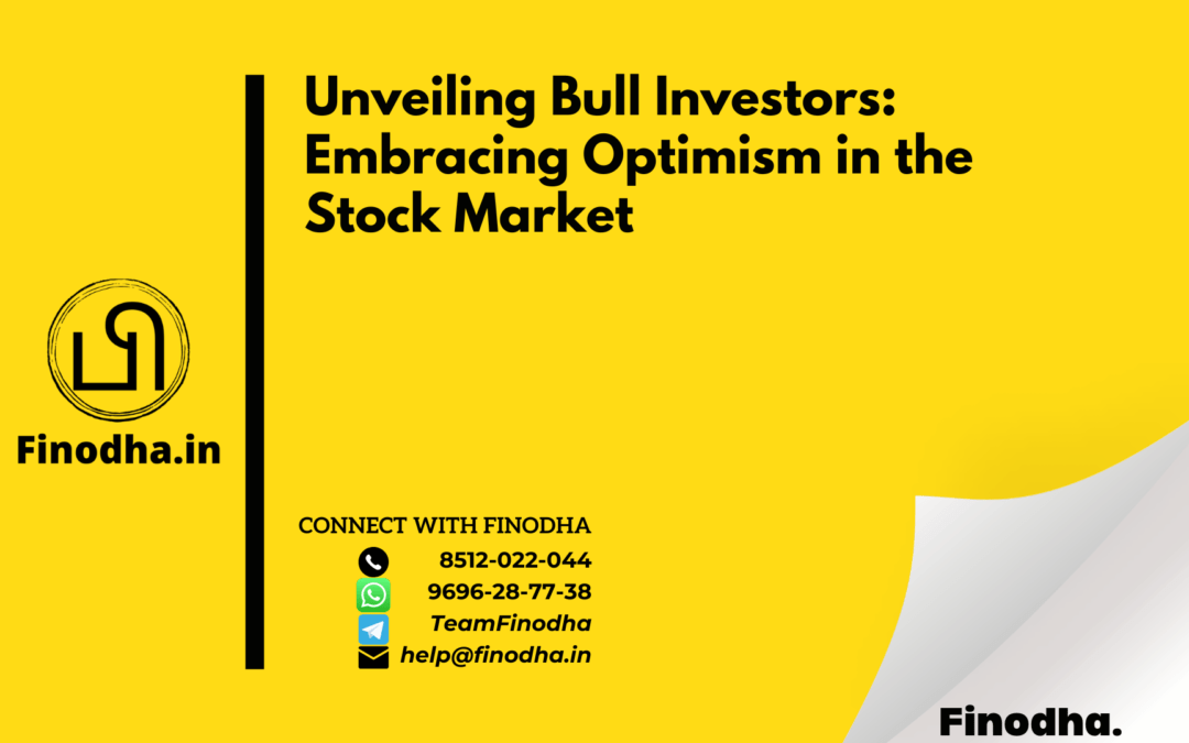 Unveiling Bull Investors: Embracing Optimism in the Stock Market