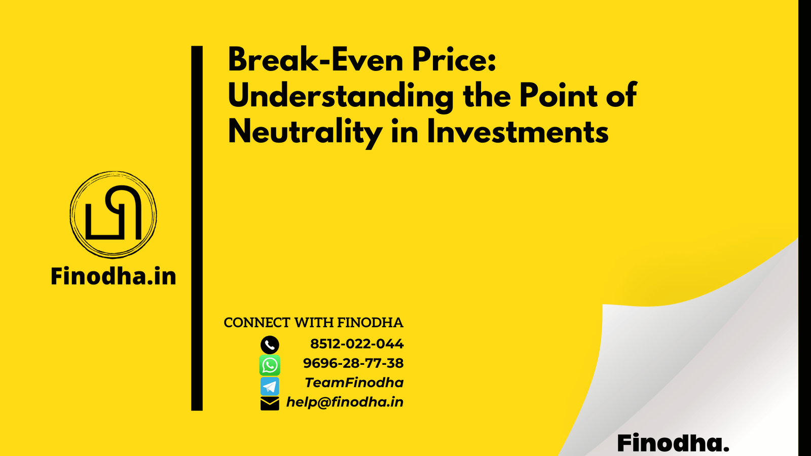 Break-Even Price Understanding the Point of Neutrality in Investments