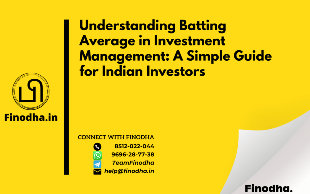Understanding Batting Average in Investment Management: A Simple Guide for Indian Investors