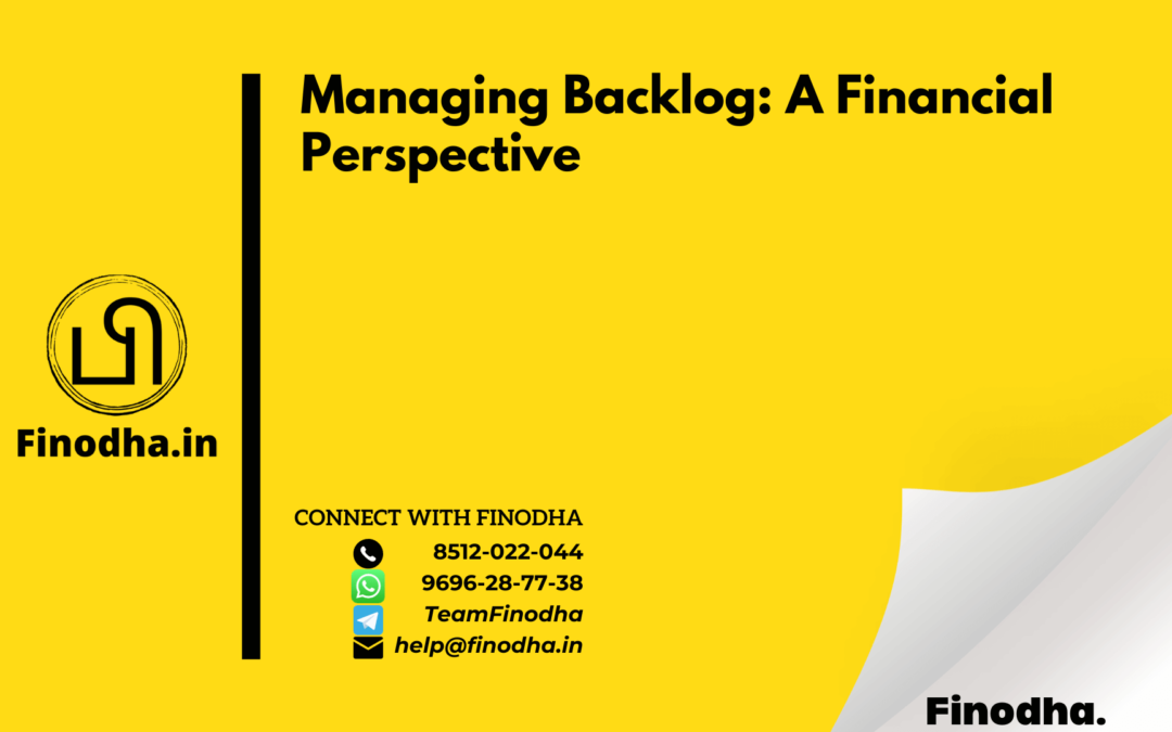 Managing Backlog: A Financial Perspective