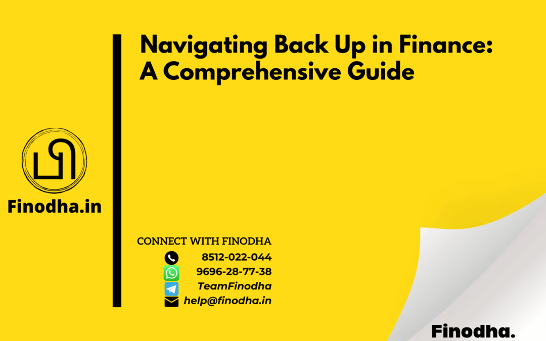 Navigating Back Up in Finance A Comprehensive Guide