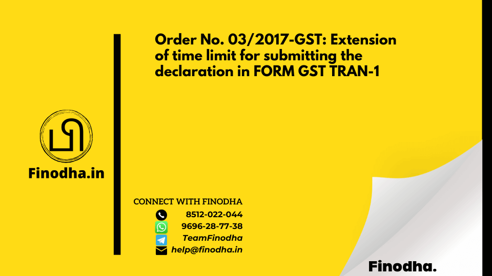 Order No. 03/2017-GST