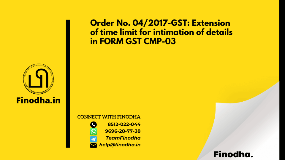 Order No. 04/2017-GST