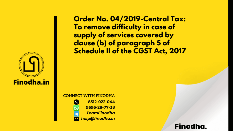 Order No. 04/2019-Central Tax