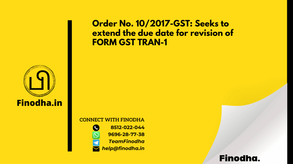 Order No. 10/2017-GST