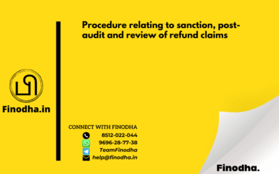 Procedure relating to sanction, post-audit and review of refund claims