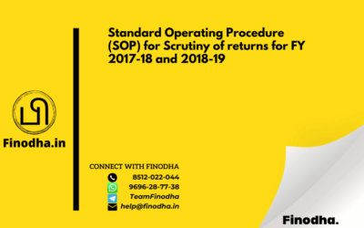 Instruction No. 02/2022 – GST: Standard Operating Procedure (SOP) for Scrutiny of returns for FY 2017-18 and 2018-19