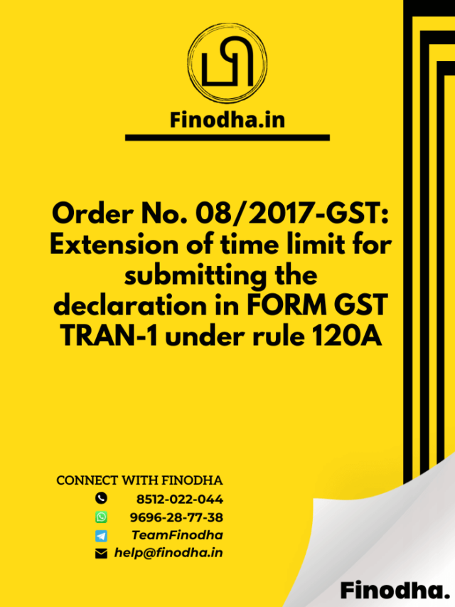 order-no-08-2017-gst-extension-of-time-limit-for-submitting-the