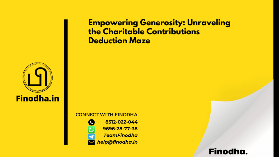 Empowering Generosity: Unraveling the Charitable Contributions Deduction Maze