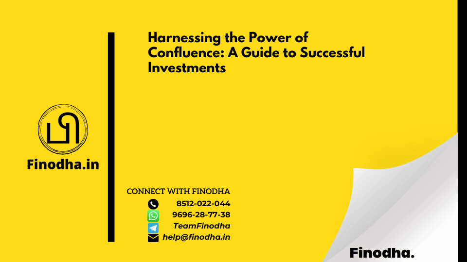 Harnessing the Power of Confluence: A Guide to Successful Investments