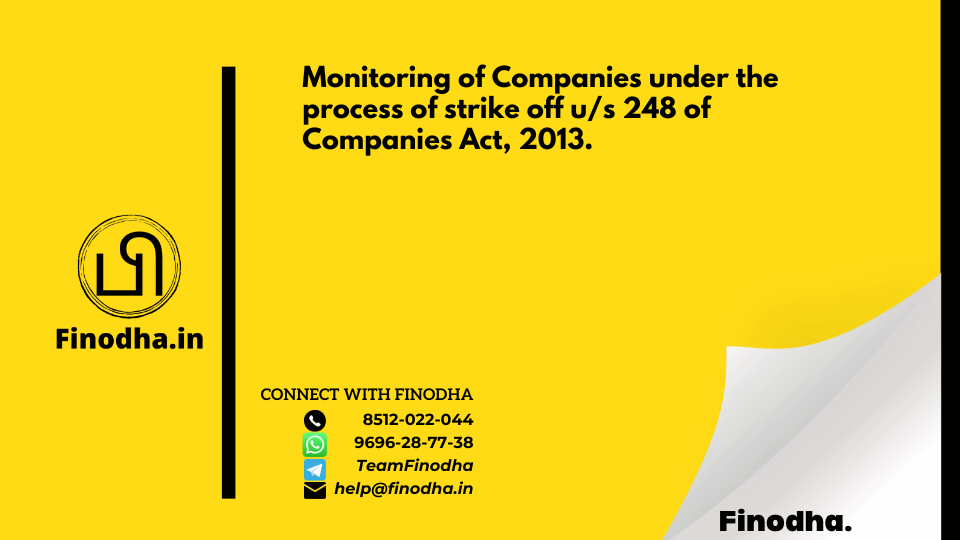 INSTRUCTIONS NO. 03/2019: Monitoring of Companies under the process of strike off u/s 248 of Companies Act, 2013