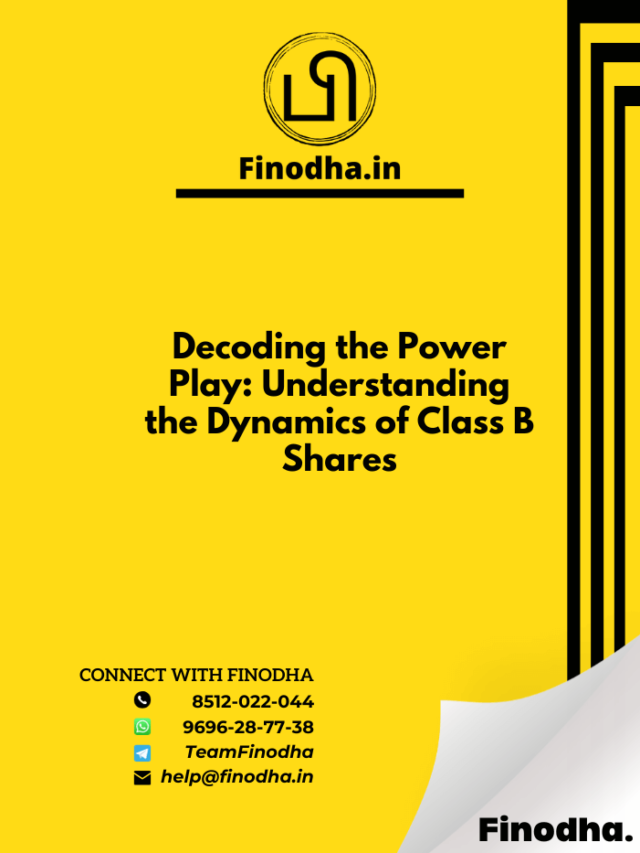 Decoding The Power Play: Understanding The Dynamics Of Class B Shares ...