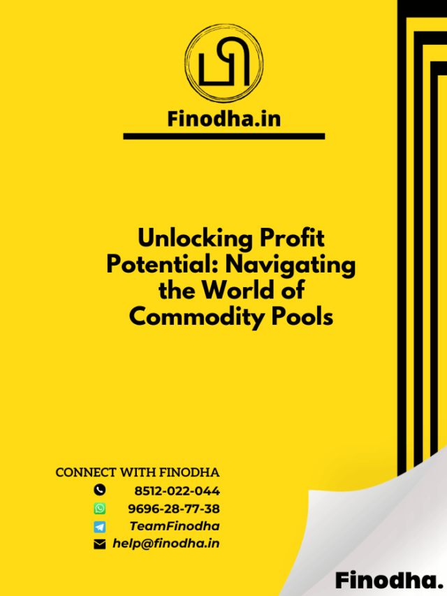 Unlocking Profit Potential Navigating The World Of Commodity Pools