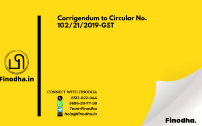 Corrigendum to Circular No. 102/21/2019-GST