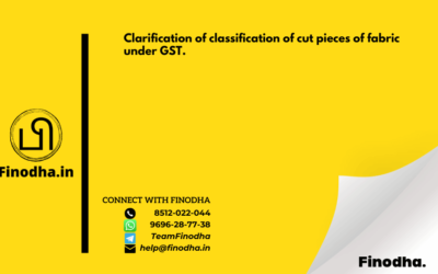 Circular No. 13/13/2017 – GST: Clarification of classification of cut pieces of fabric under GST.