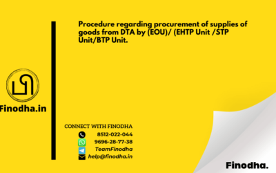 Circular No. 14/14 /2017 – GST: Procedure regarding procurement of supplies of goods from DTA by (EOU)/ (EHTP Unit /STP Unit/BTP Unit.