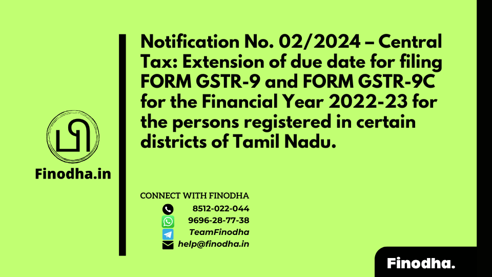 Notification No. 02/2024 – Central Tax: GSTR 9