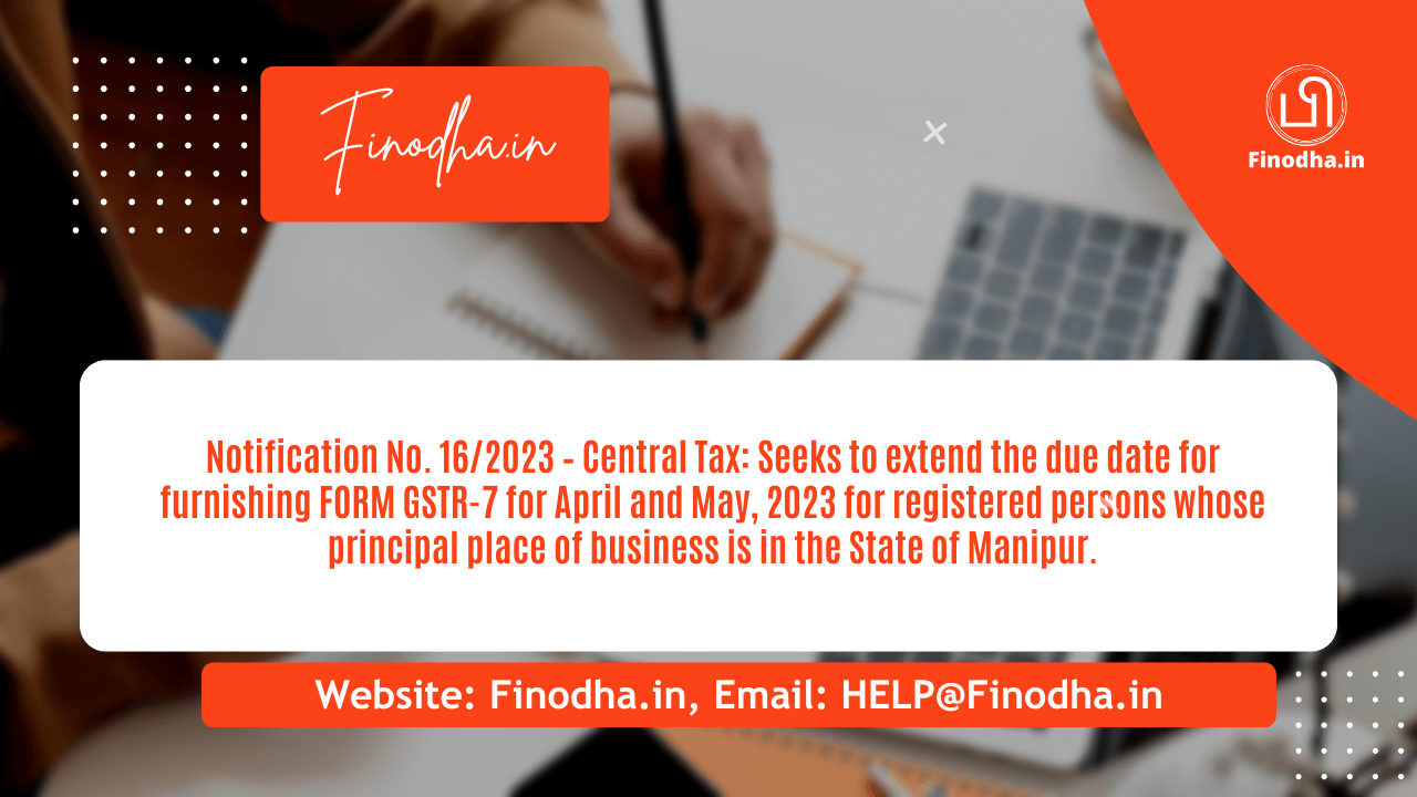 Notification No. 16/2023 – Central Tax