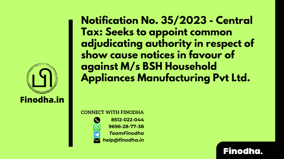 Notification No. 35/2023 - Central Tax