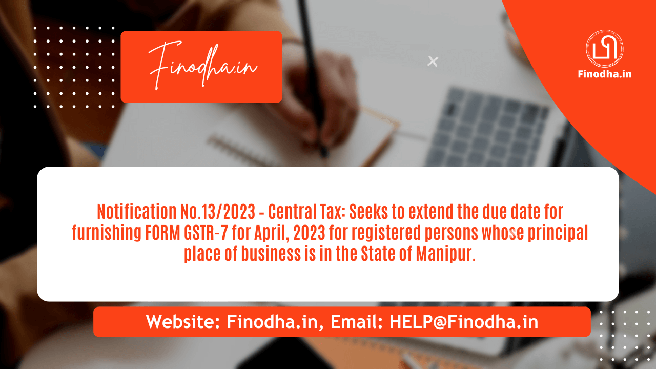 Notification No.13/2023 – Central Tax