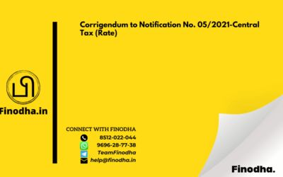 Corrigendum to Notification No. 05/2021-Central Tax (Rate)