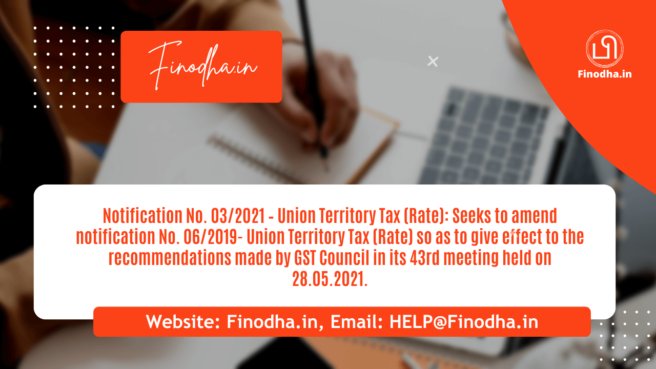 Notification No. 03/2021 - Union Territory Tax (Rate)